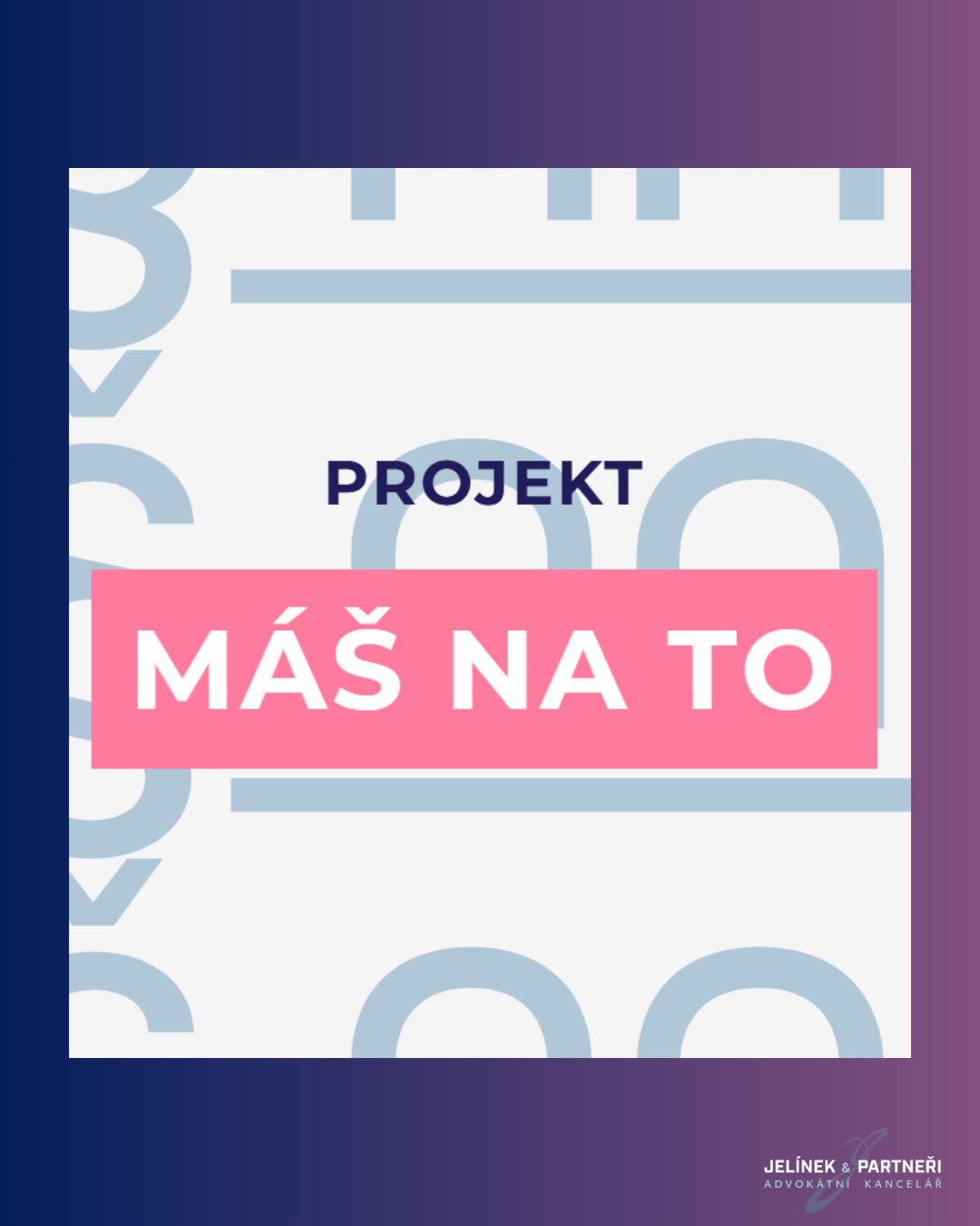 💜Jsme součástí projektu MÁŠ NA TO💜